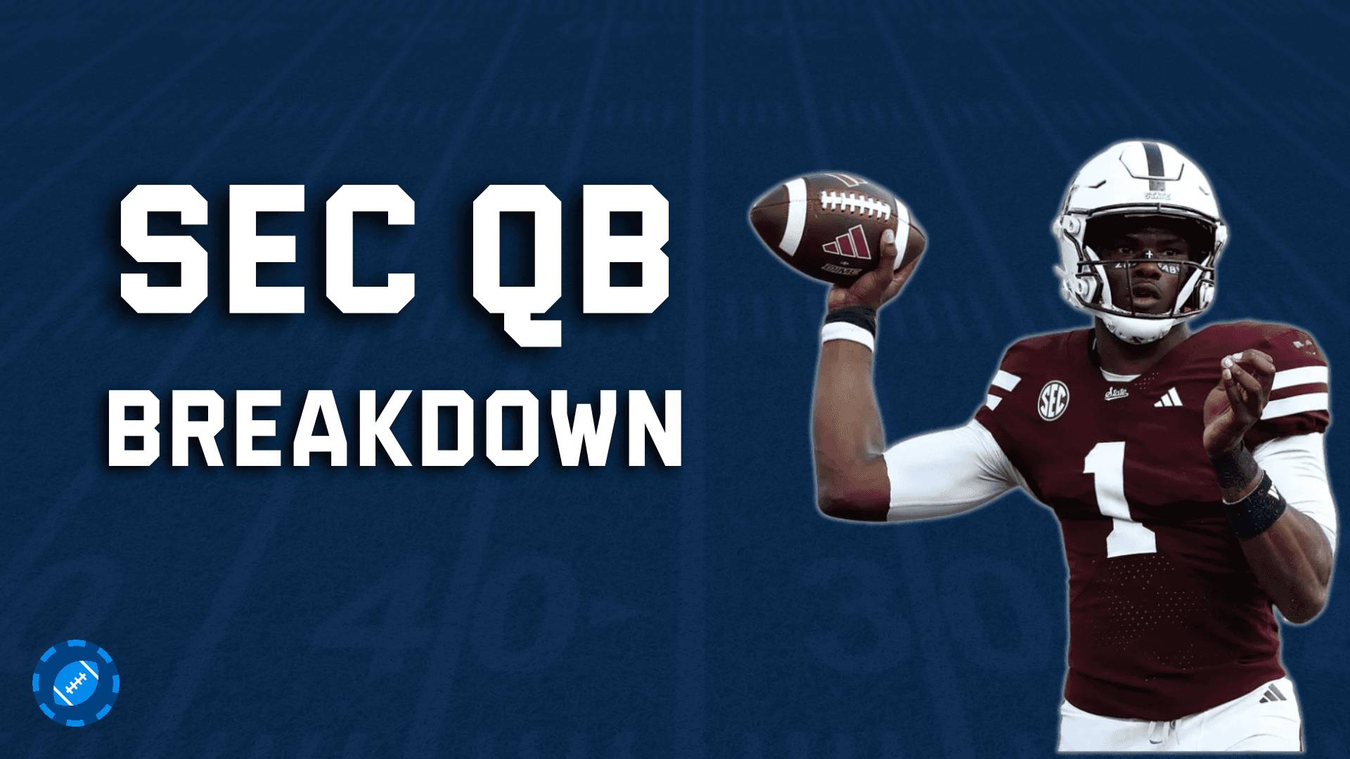 SEC QB Breakdown: Where's the Value?